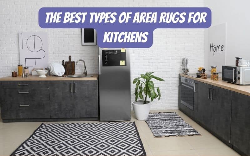 Area Rugs for Kitchens